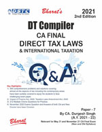  Buy DT COMPILER (Useful for CA Final, Group II, Paper 7 Direct Tax Laws & International Taxation) (A.Y. 2021-22)